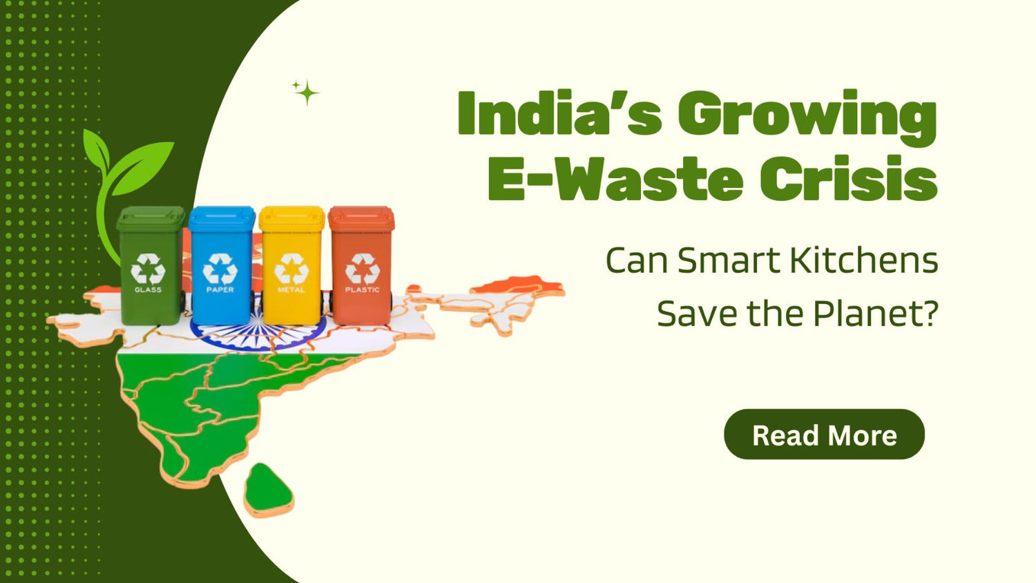 India’s Growing E-Waste Crisis – Can Smart Kitchens Save the Planet?