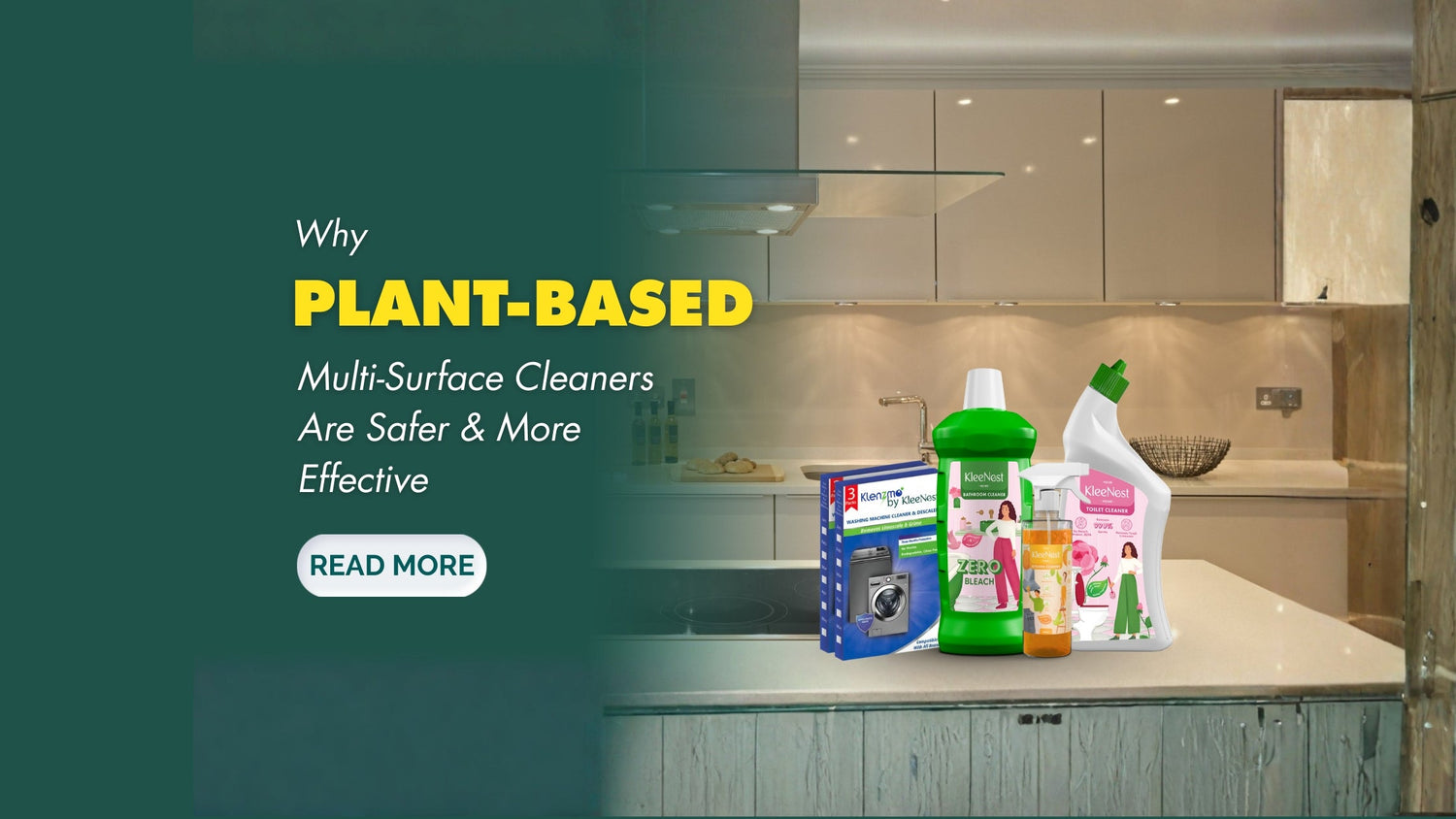 Why Plant-Based Multi-Surface Cleaners Are Safer & More Effective