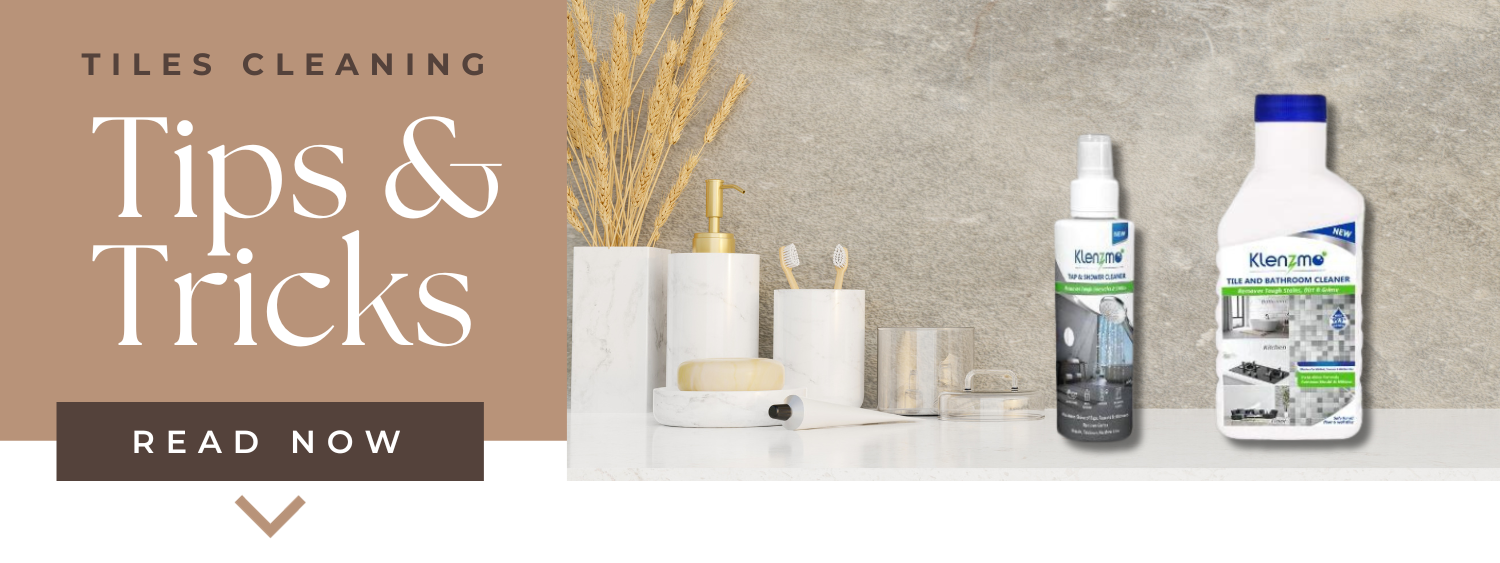 Tiles Cleaning Tips and Tricks